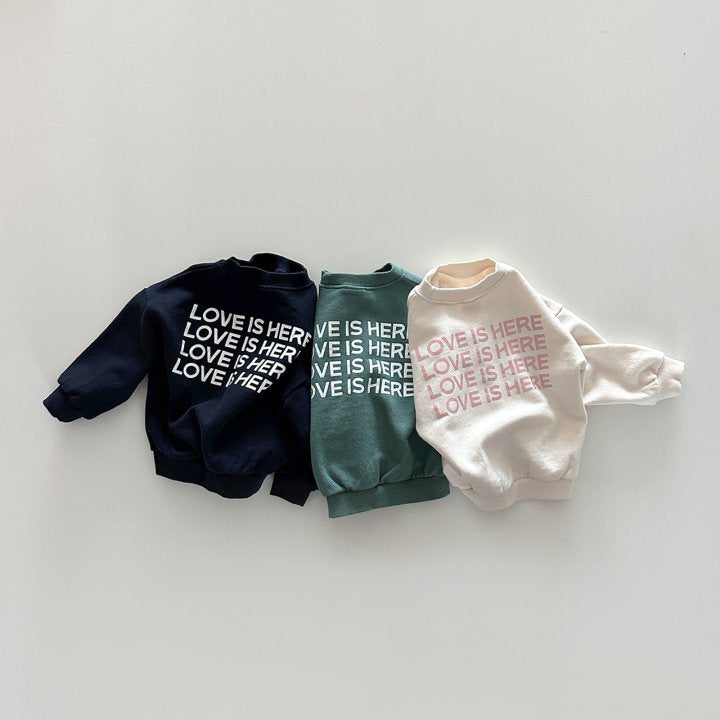 Love is here T-shirt