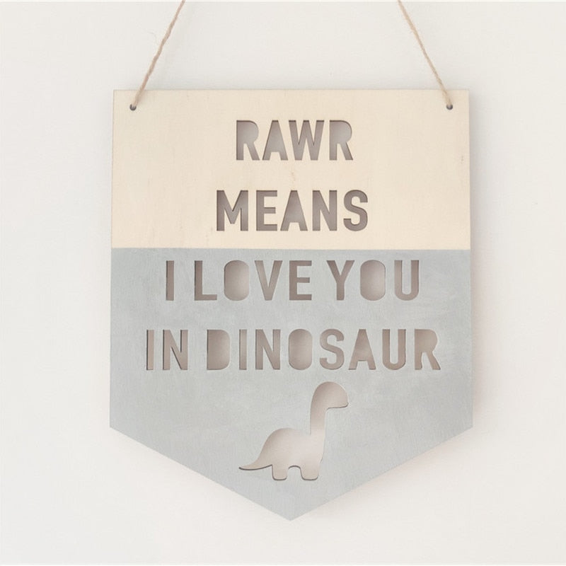 Wooden Dinosaur RAWR Slogan Banner